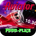 p999 Plus v2.2.5
